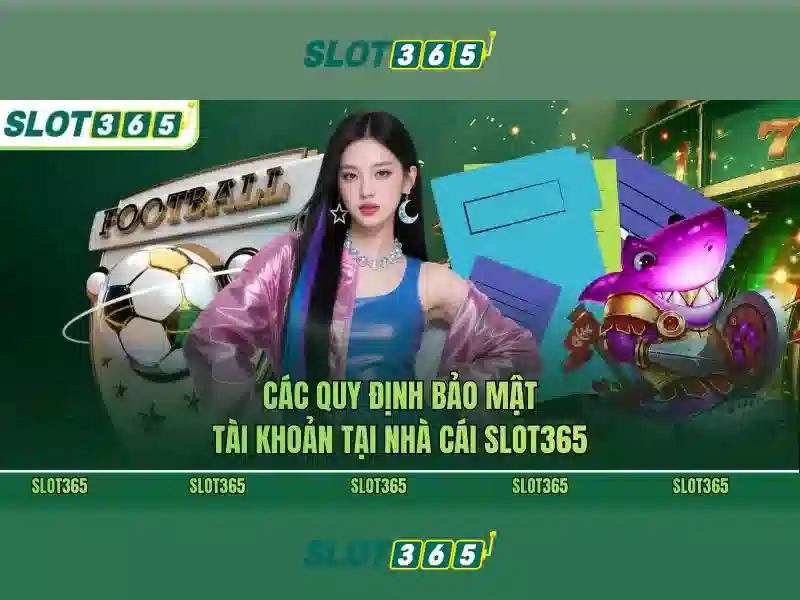 Nguon gốc Slot365 free