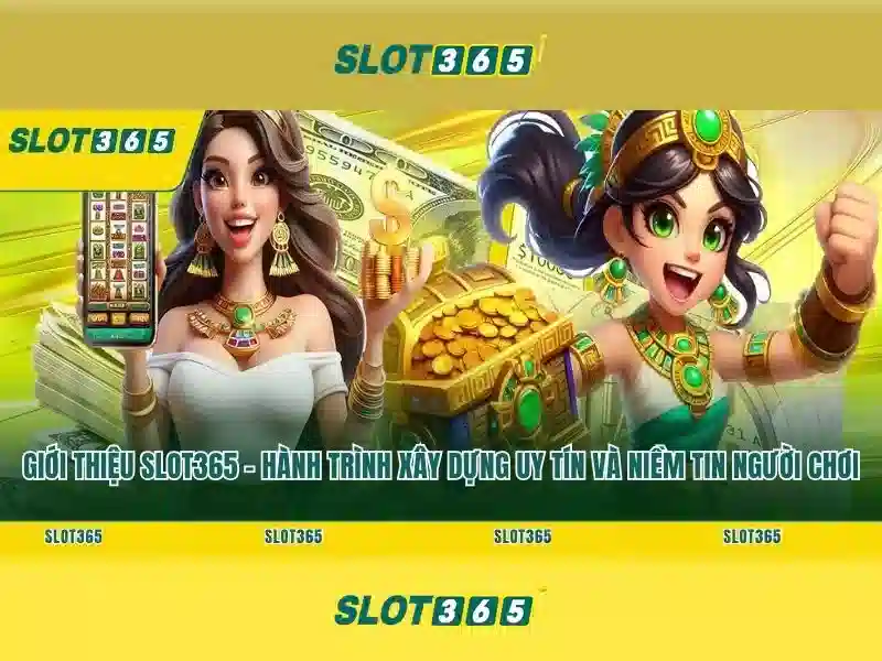 slot365. com – Tổng quan chủ đề và giá trị cốt lõi