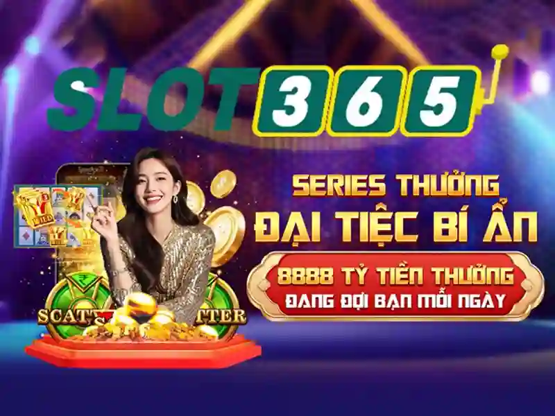 Trải nghiệm trò chơi slot tại Slot365